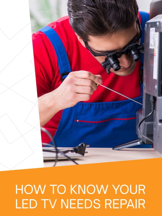 How to Know Your LED TV Needs Repair